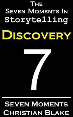 the seven moments in storytelling how to use discovery